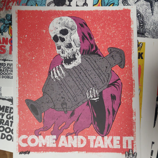 Come and Take It PRiNT