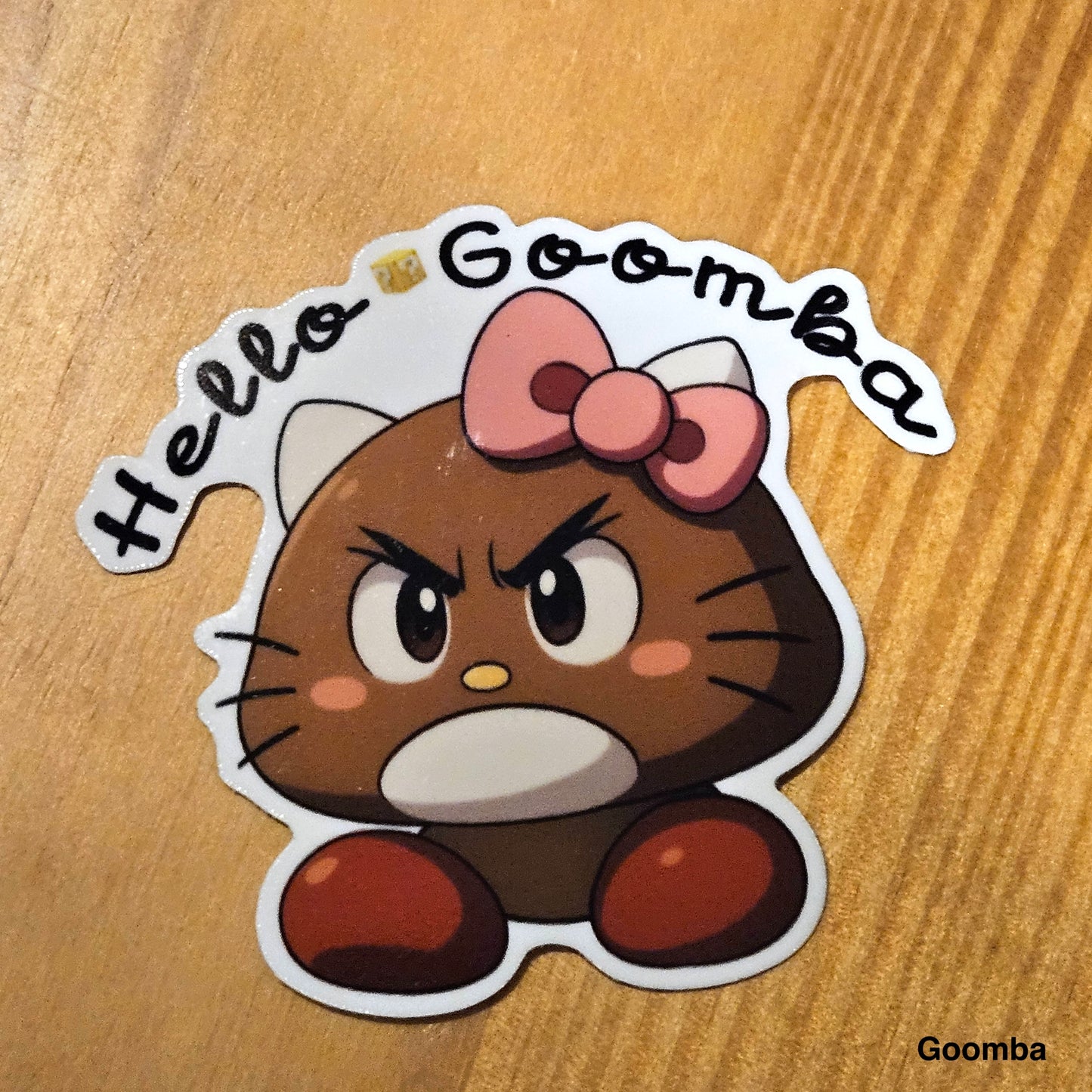 Hello Goomba STICKER