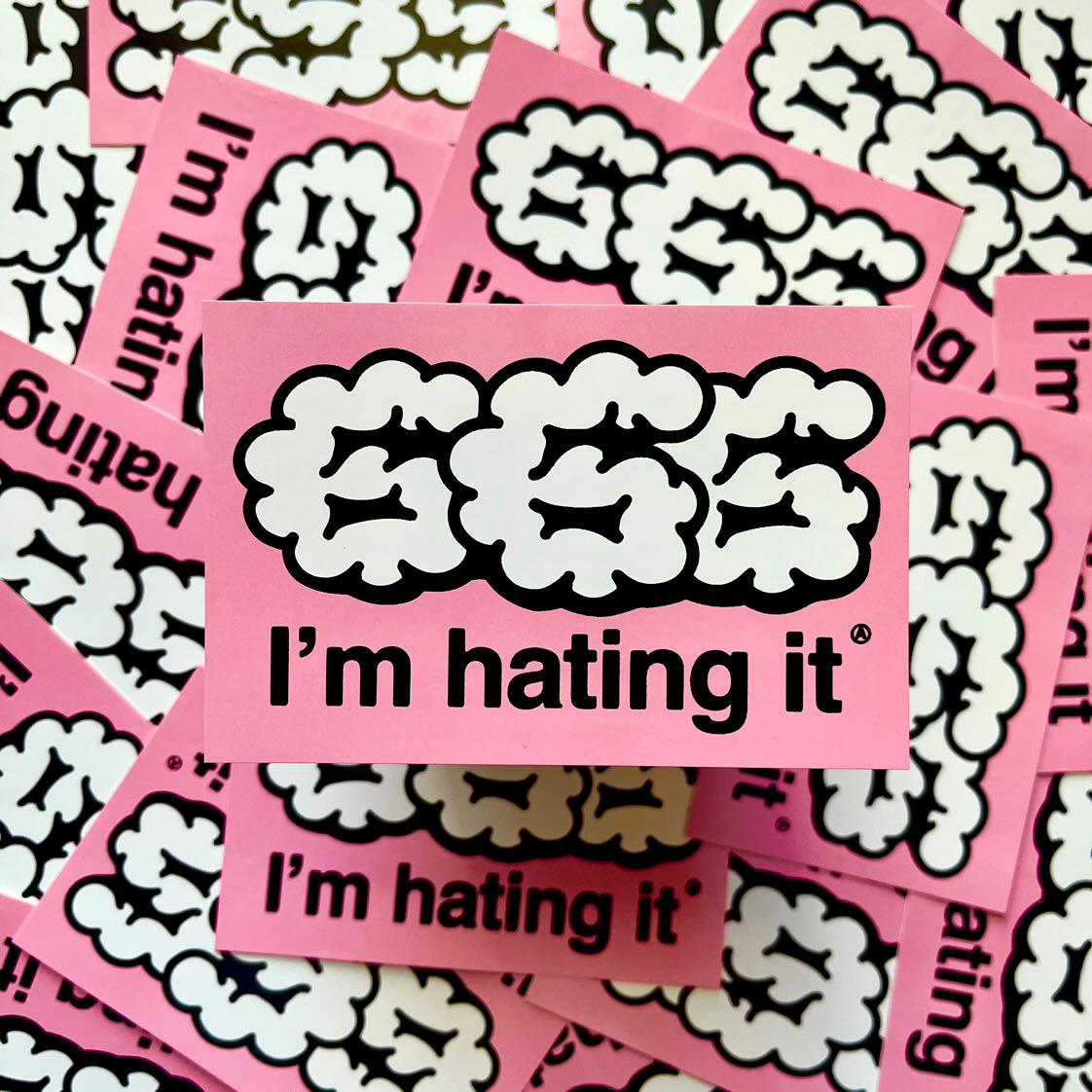 666 I'm Hating It STICKER by the666cat