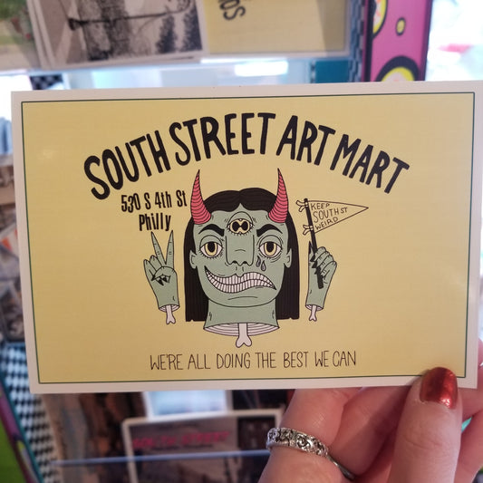 South Street Art Mart We're All Doing the Best We Can POSTCARD