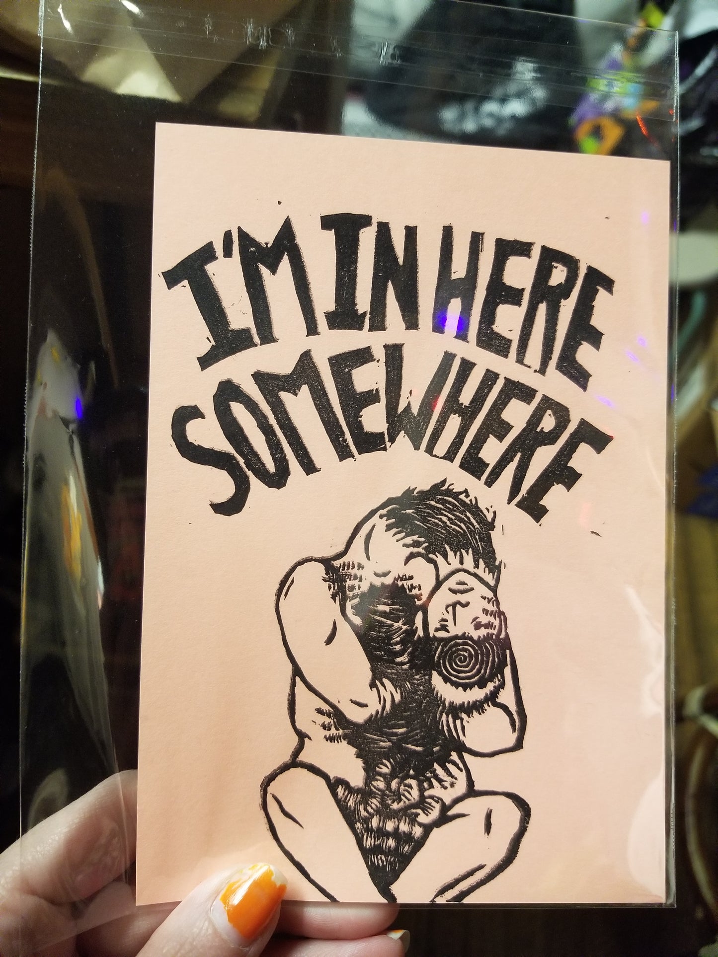 I'm In Here Somewhere PRiNT