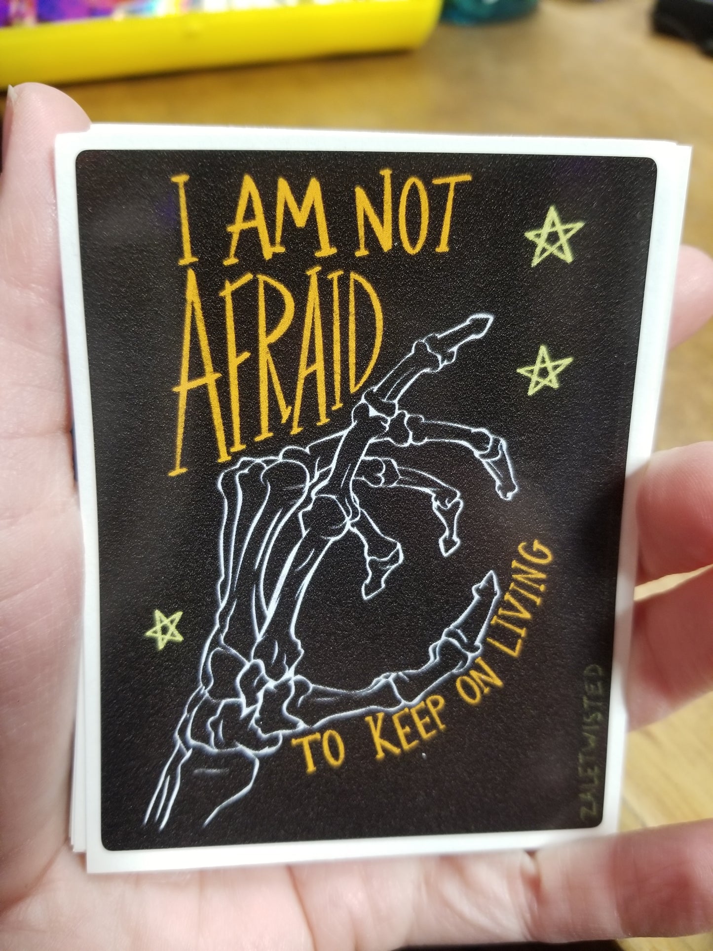 I am Not Afraid to Keep Living STiCKER