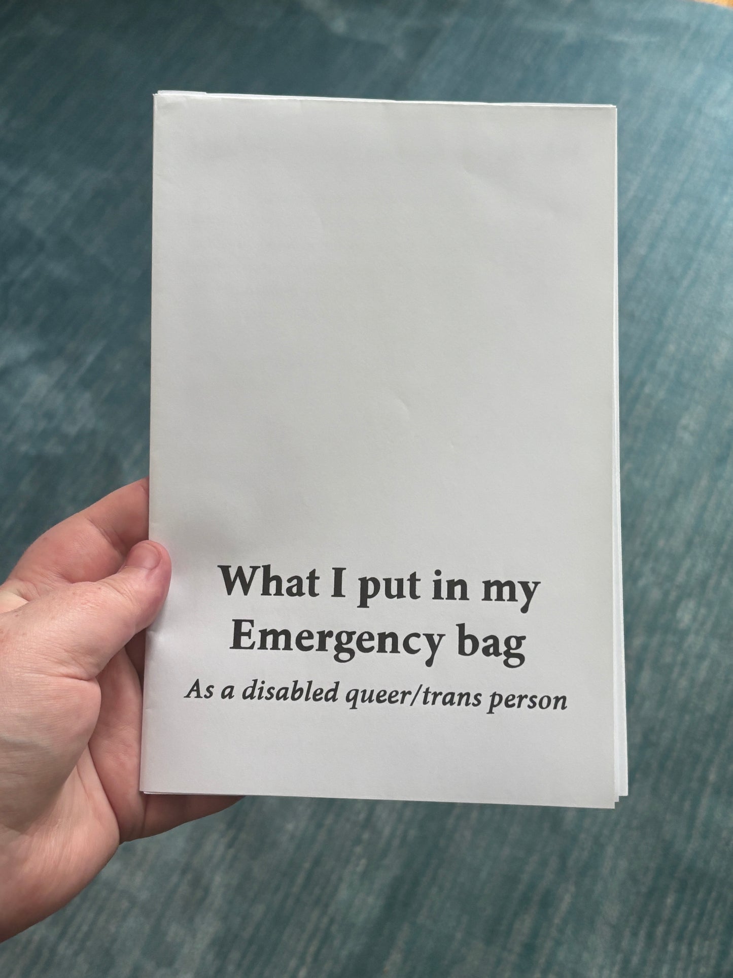 What I Put In My Emergency Bag as a Disabled Queer/Trans Person ZiNE