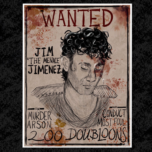OFMD Jim Wanted Poster PRiNT