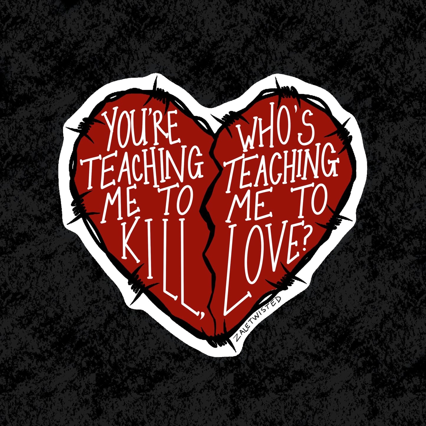 You're Teaching Me... STiCKER