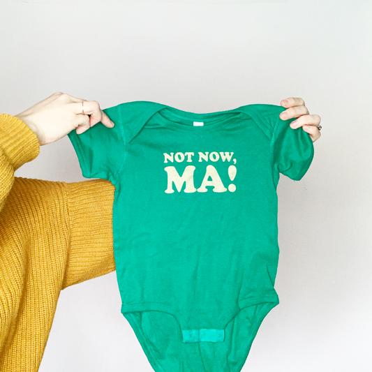 Not Now Ma! Baby ONEZIE (or cats? small dogs?)