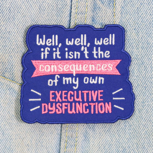 Executive Dysfunction Iron-on PATCH by fluffmallow
