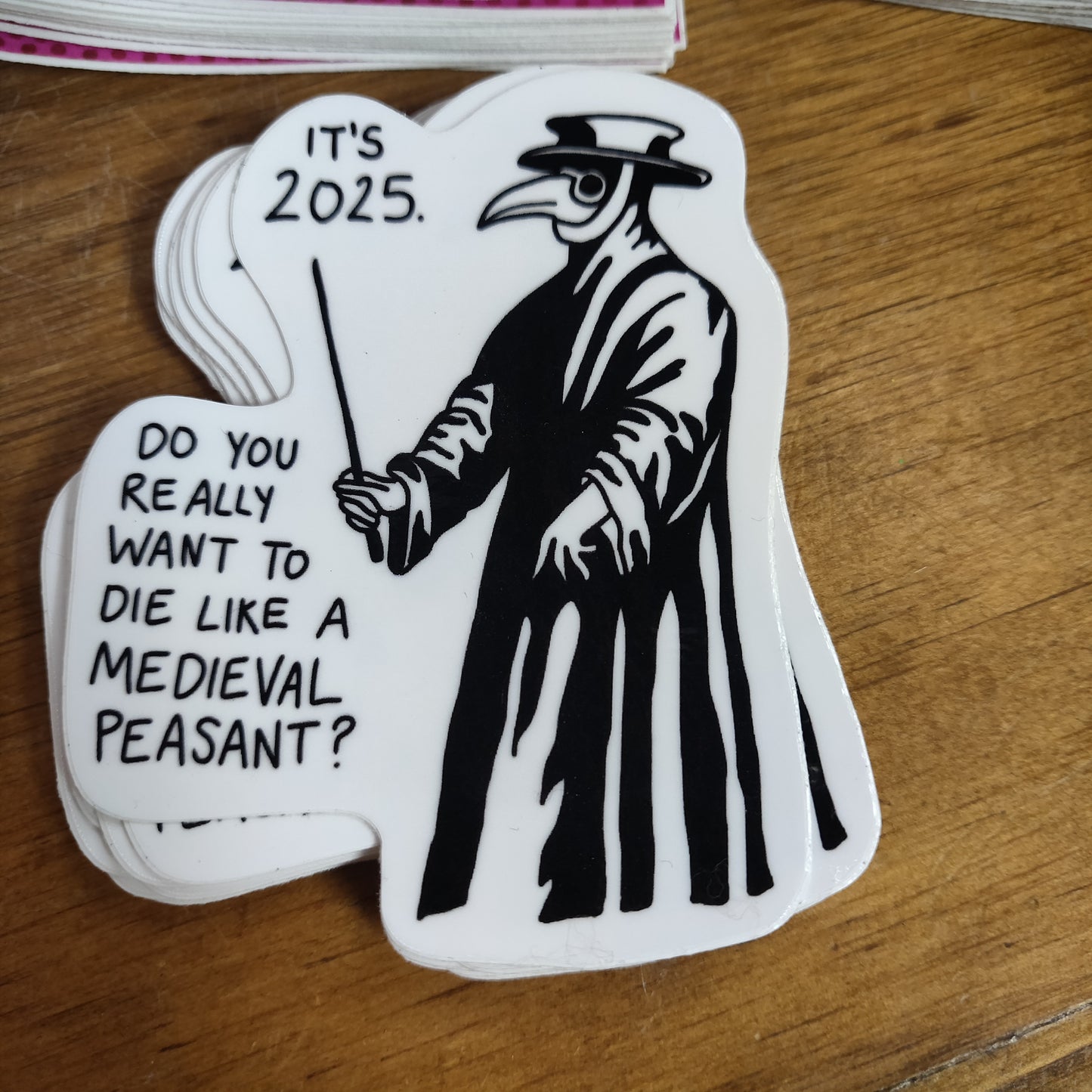 It’s 2025 Plague Doctor STiCKER