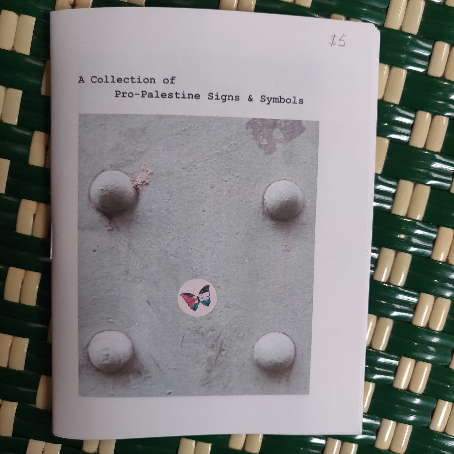 A Collection of Pro-Palestine Signs & Symbols ZiNE by Ben Guidry