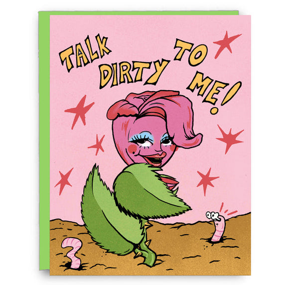Talk Dirty To Me GREETiNG CARD