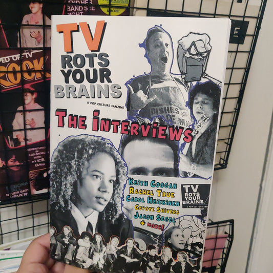 The Interviews : TV Rots Your Brains Anthology ZiNE
