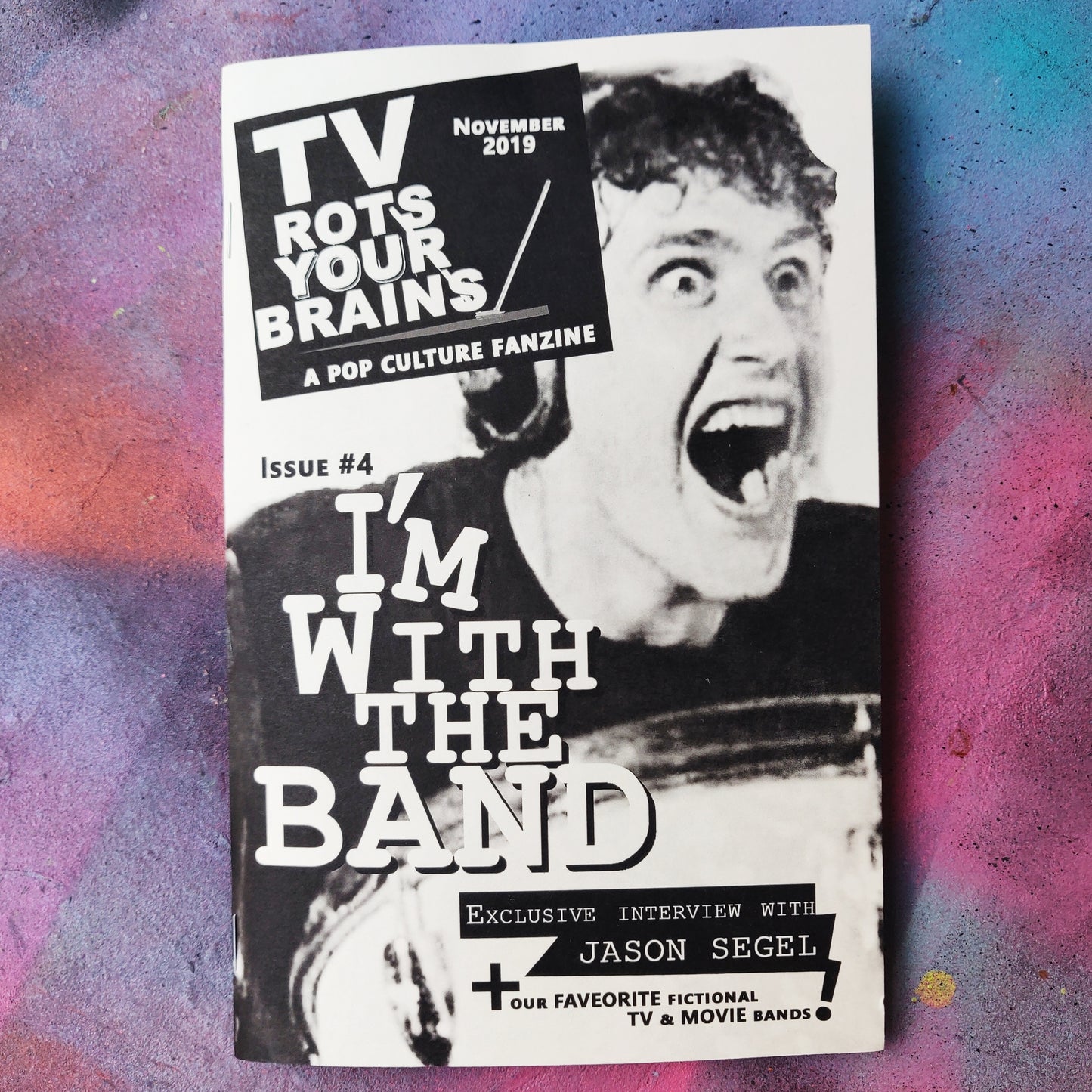 I'm With the Band ~ TV Rots Your Brains ZiNE Issue #4