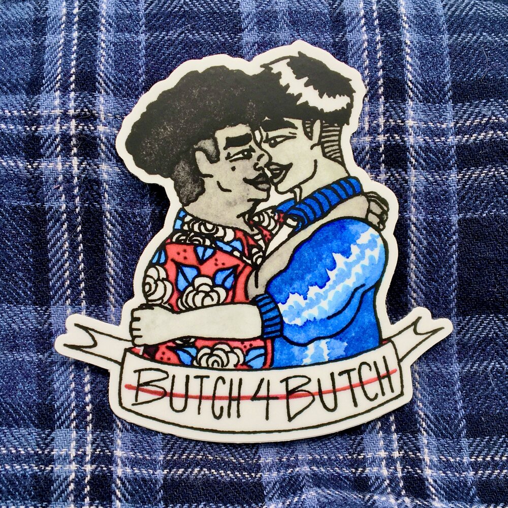 Butch 4 Butch STICKER by Lemon Liu Press