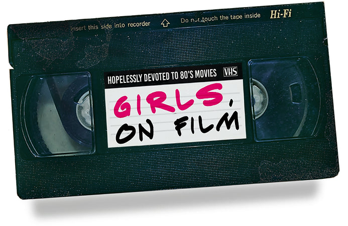 Girls, on Film 80's Fanzine