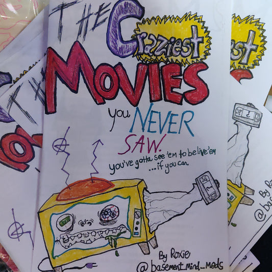 The Craziest Movies You Never Saw ZiNE