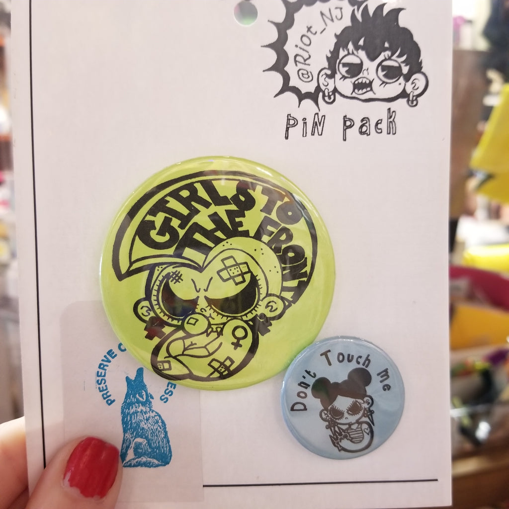 Green Girls To The Front/ Blue Don't Touch Me PIN PACK by Riot NJ