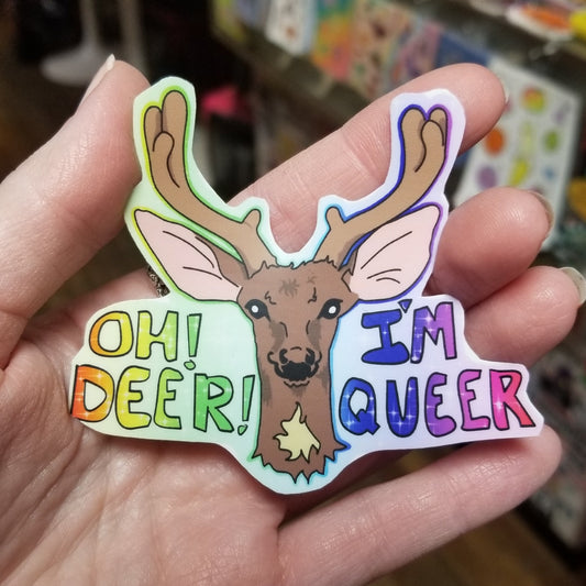 Oh! Deer! I'm Queer STICKER