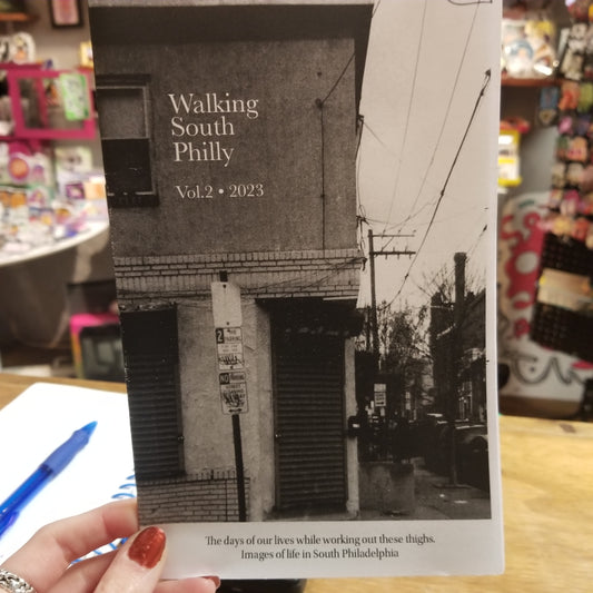 Walking South Philly Vol. 2 ZiNE