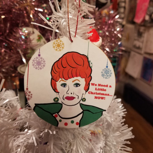Mame We Need A Little Christmas Now ORNAMENT