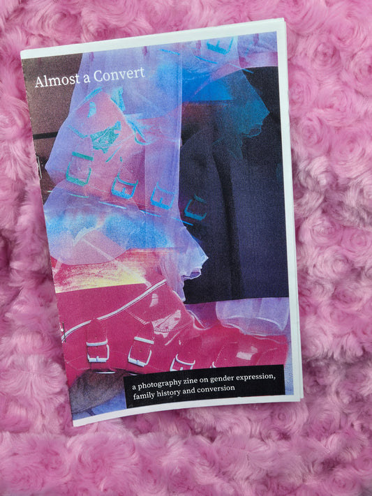 Almost a Convert ZiNE