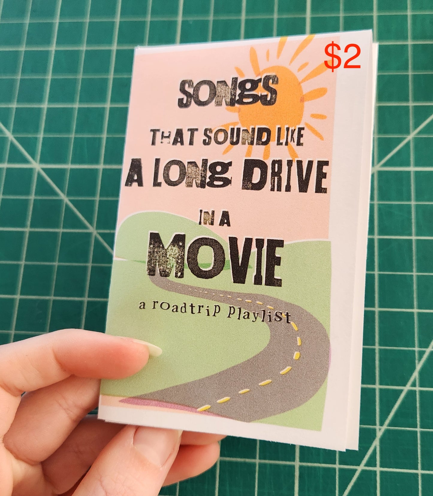Songs That Sound Like A Long Drive In A Movie ZINE