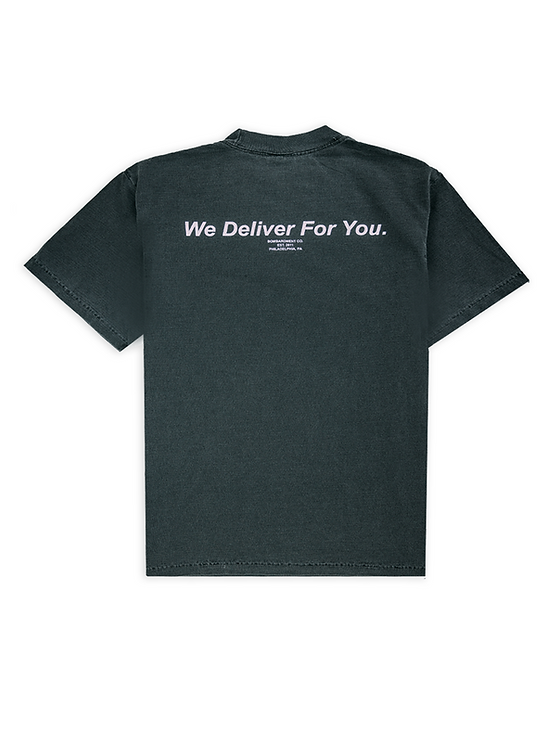 We Deliver For You T-SHiRT by Bombardment