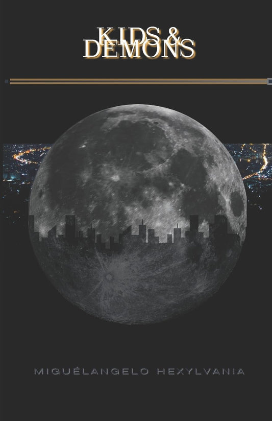 Kids and Demons BOOK by Miguelangelo Hexylvania