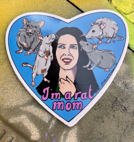 I’m a rat mom STICKER