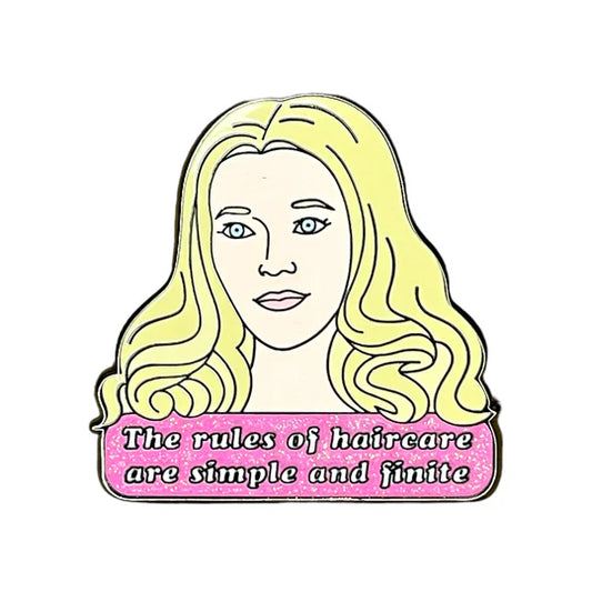 Elle Woods The Rules of Haircare ENAMEL PiN