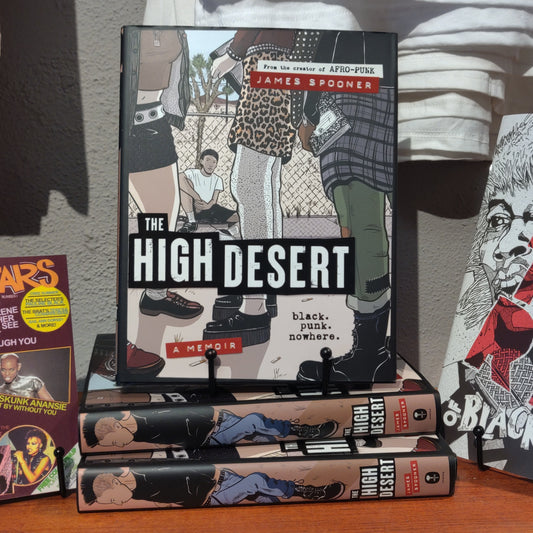 The High Desert: black. punk. nowhere. Graphic Novel BOOK by James Spooner