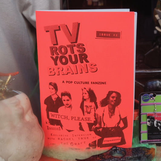 Witch Please ~ TV Rots Your Brains ZiNE Issue #2 Rachel True Interview