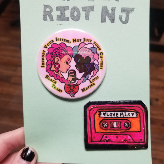 Support Your Sisters / Mixtape PIN PACK by Riot NJ