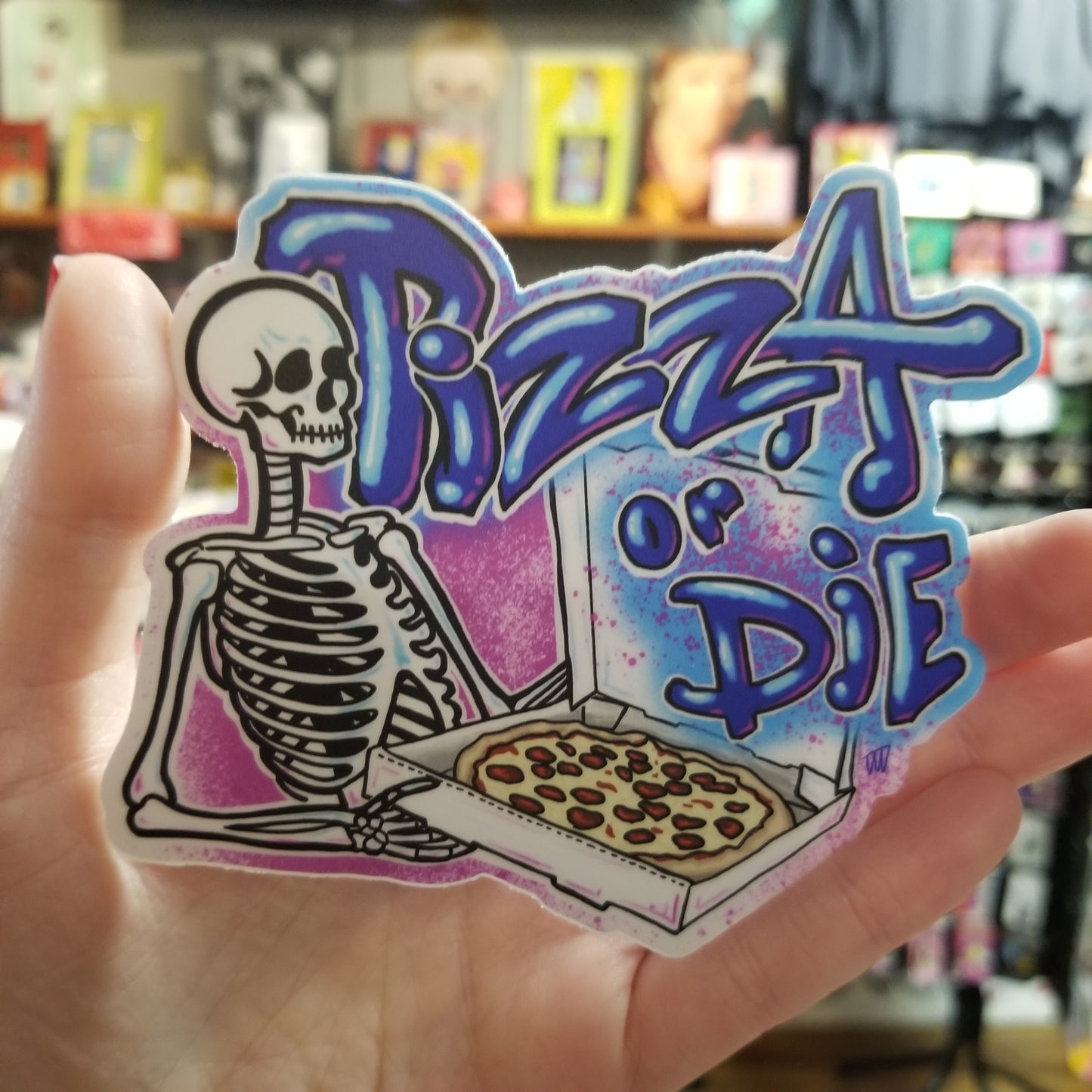 Pizza or Die STICKER