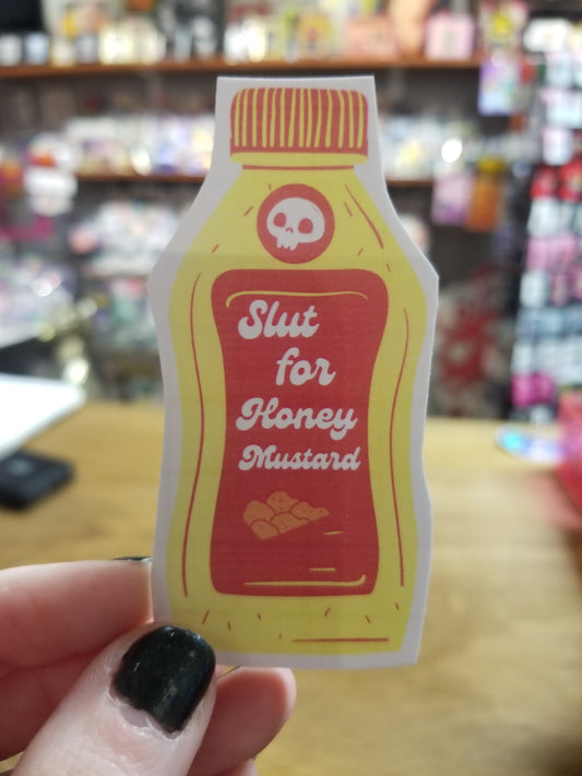 Slut For Honey Mustard STICKER by Skullduggery Studio