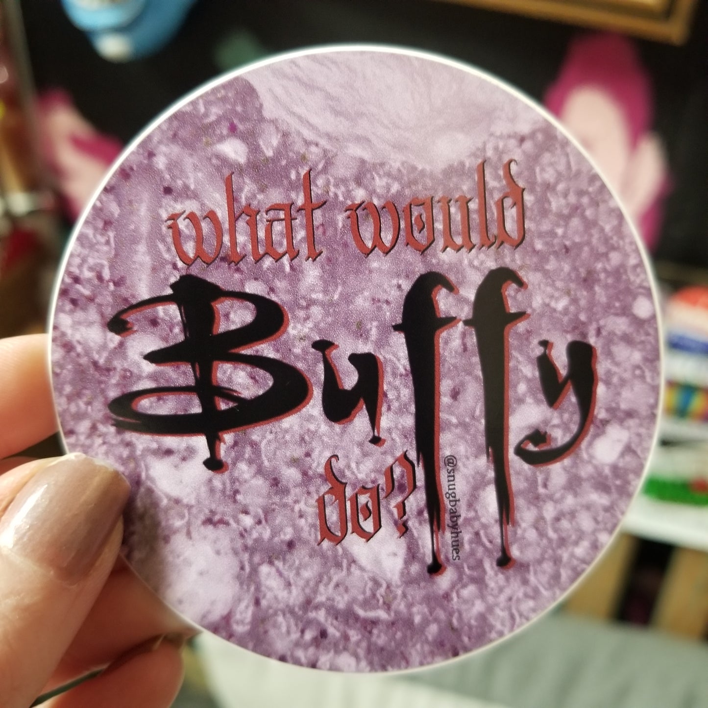 What Would Buffy Do? STiCKER