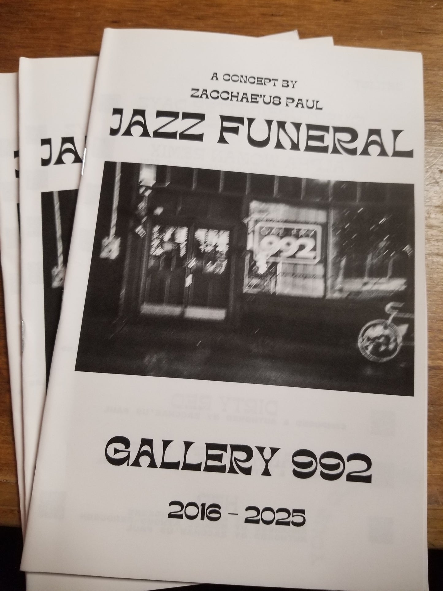 Jazz Funeral Gallery 992 2016-2025 ZINE by Zacchae'us Paul