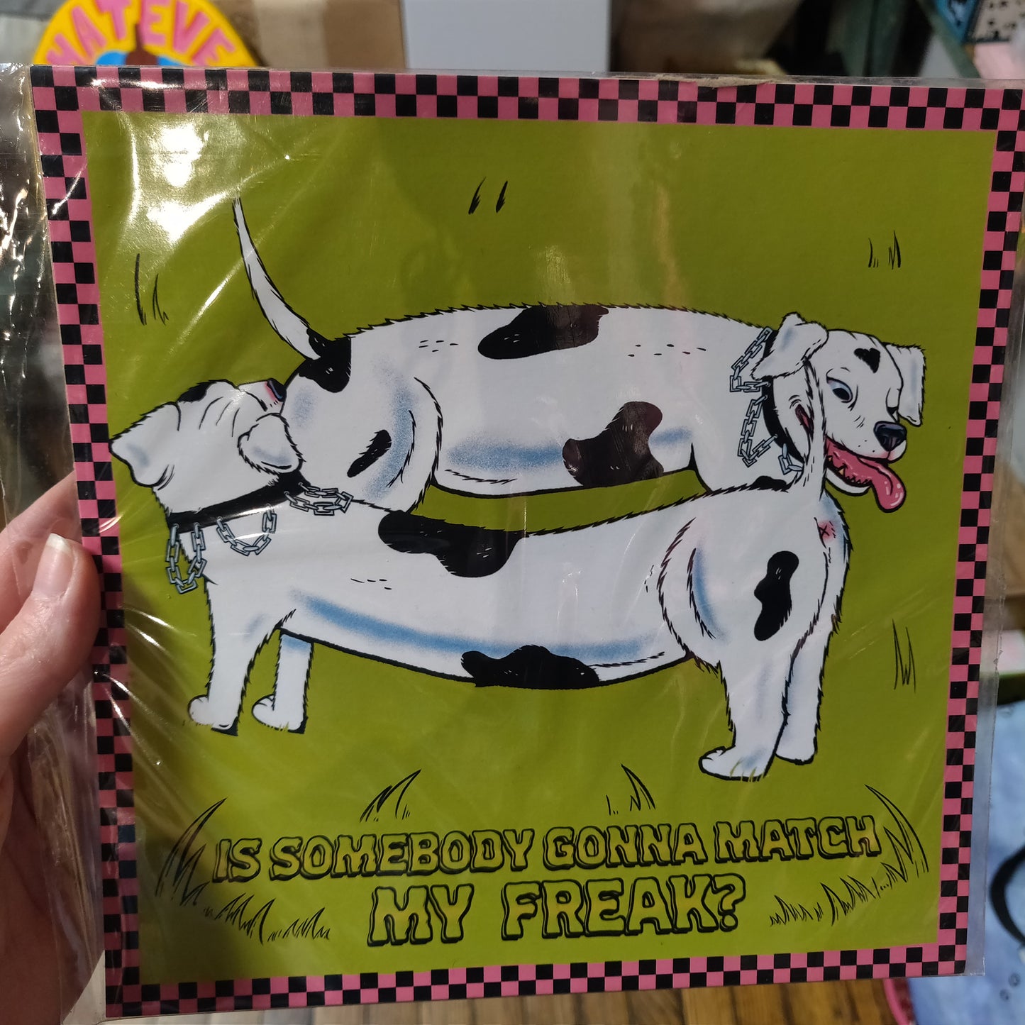 Is Somebody Gonna Match My Freak? 8x8" PRiNT