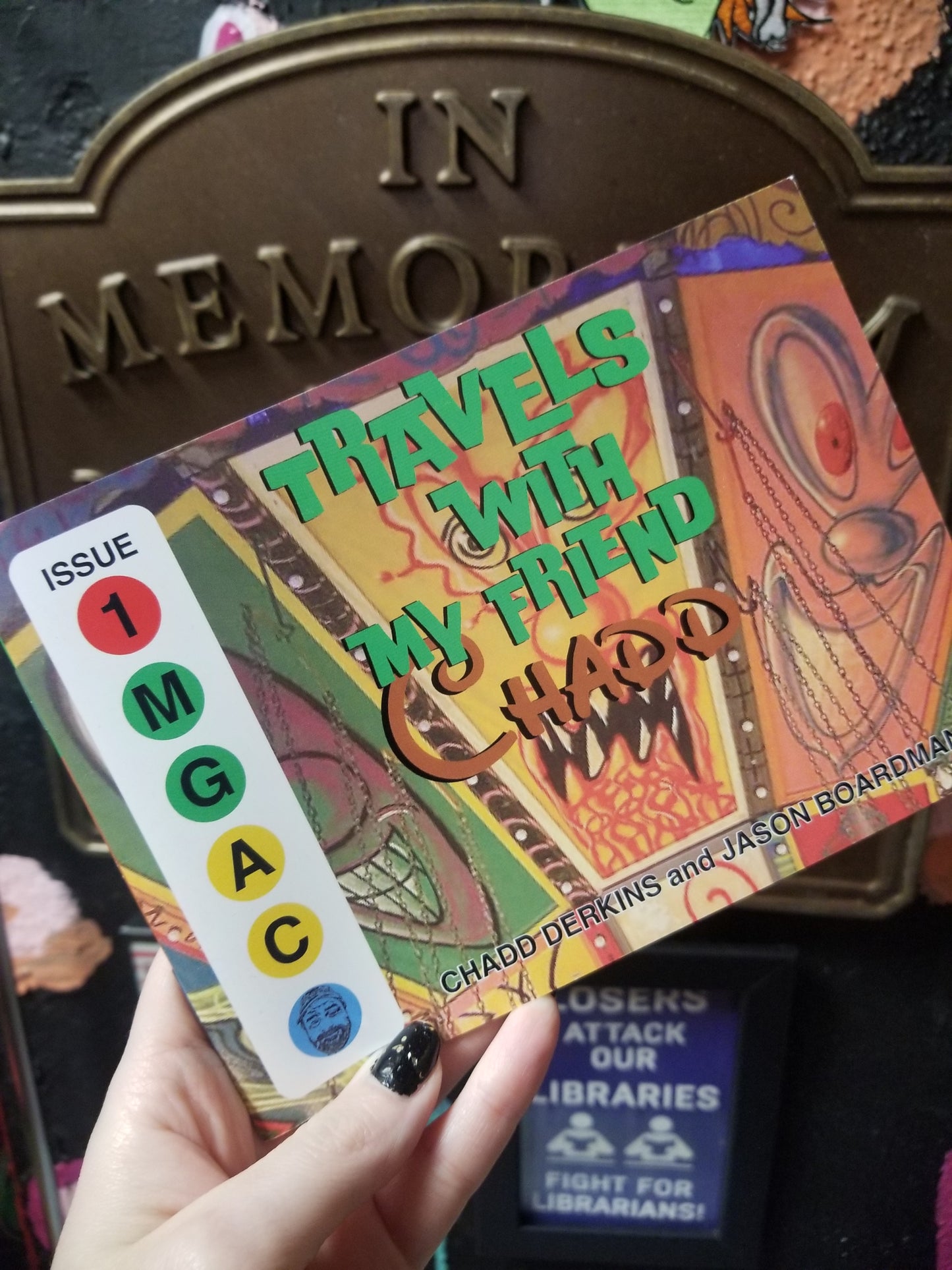 Travels with my friend Chadd Issue #1 ZiNE