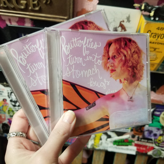Butterflies Turn Into Stomach Bugs CD by Eliora
