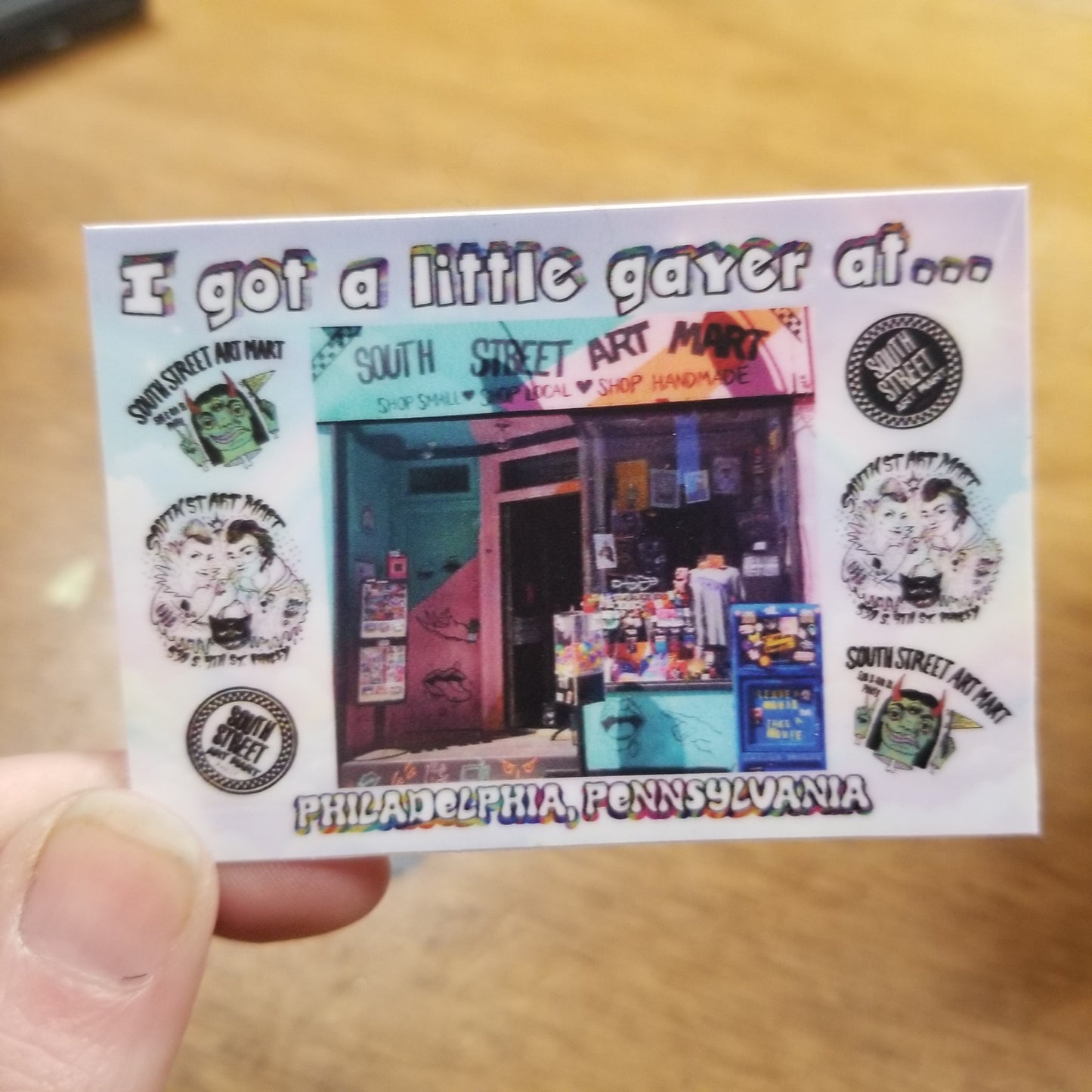 I Got A Little Gayer At South Street Art Mart Postcard STICKER