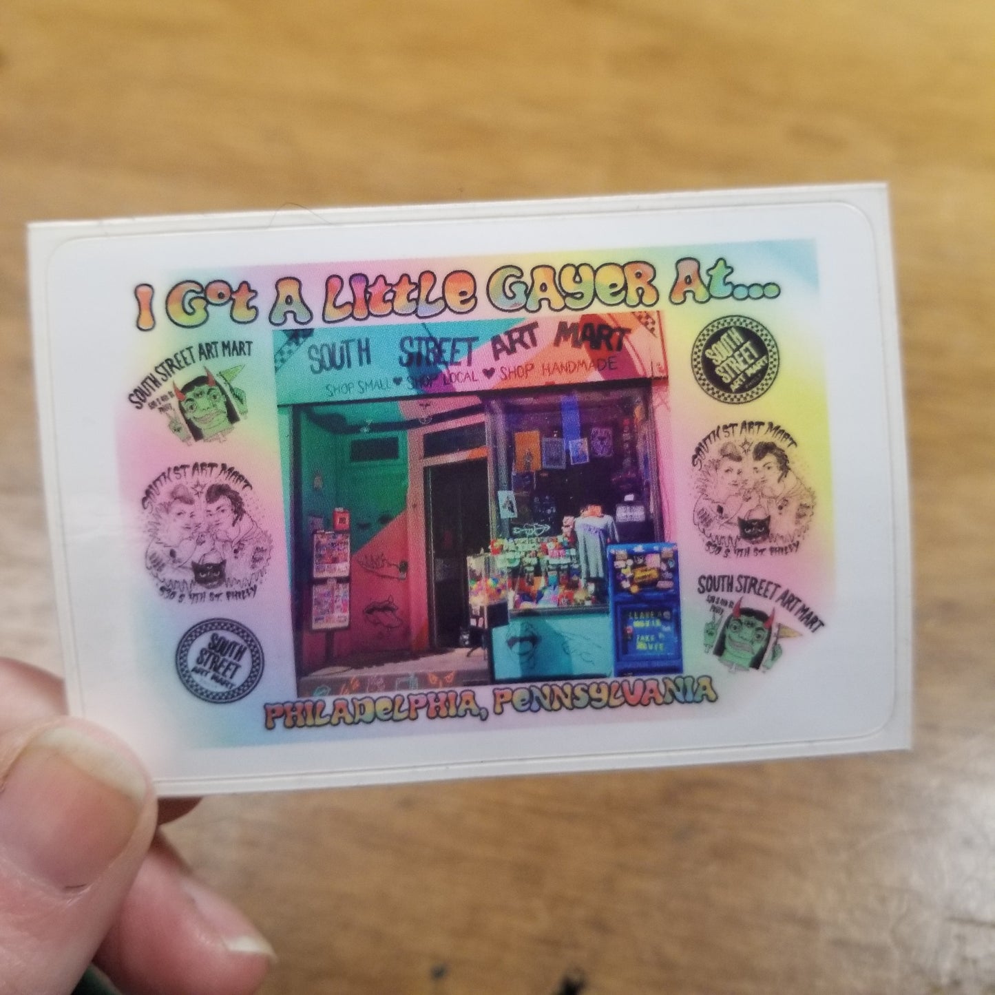 I Got A Little Gayer At South Street Art Mart Postcard STICKER