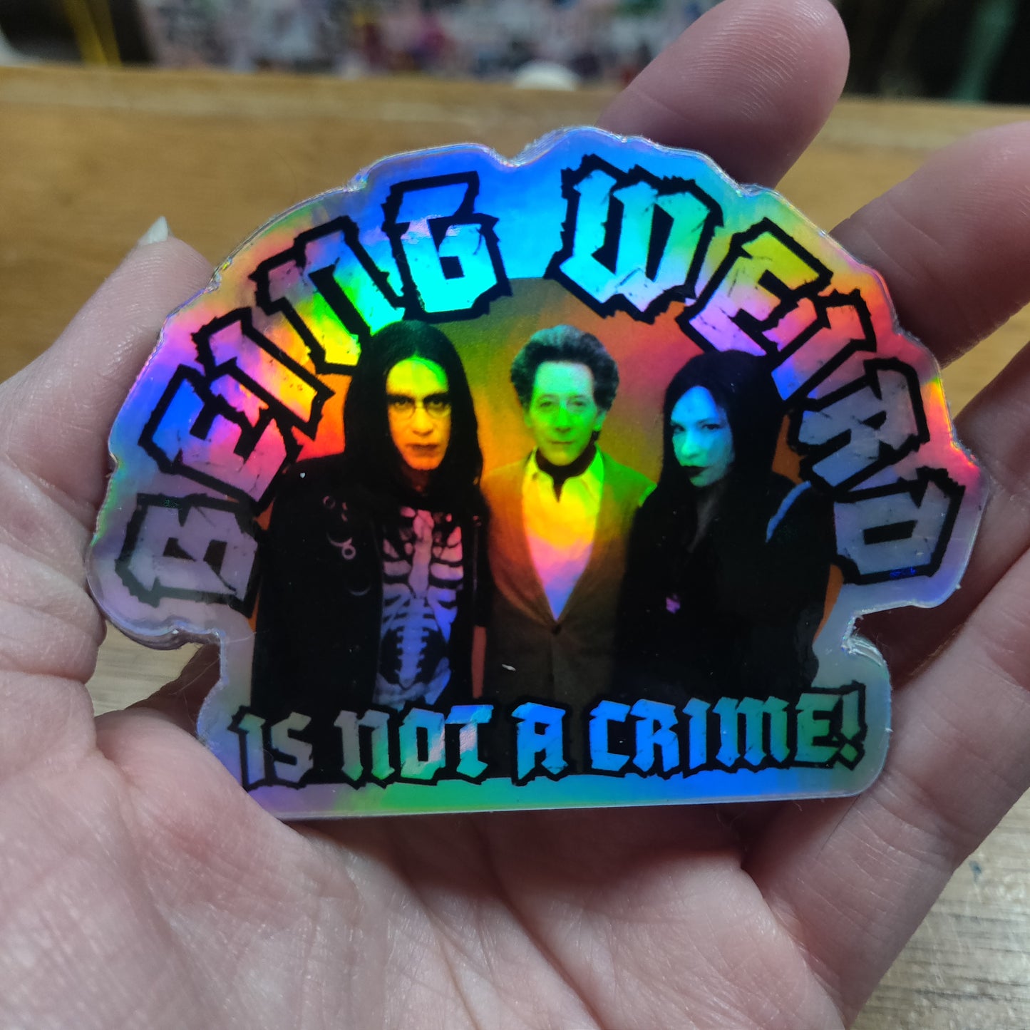 Being Weird Is Not A Crime! Holographic STiCKER
