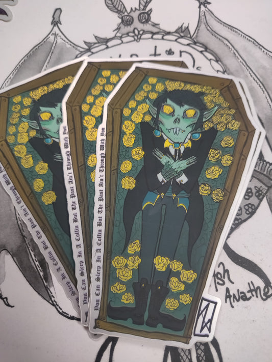 You Can Sleep In A Coffin... STiCKER by Ash Anathema