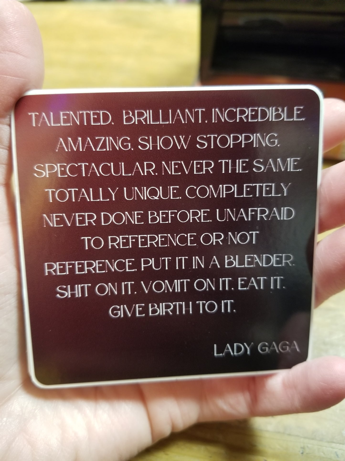 Talented Brilliant Incredible STICKER
