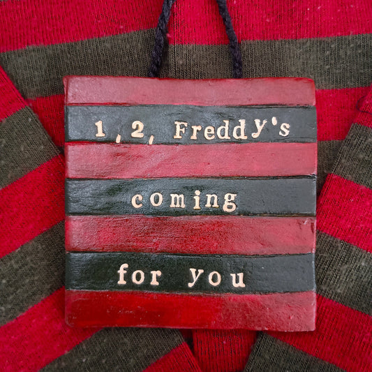 1, 2, Freddy's Coming For You Wall Hanging