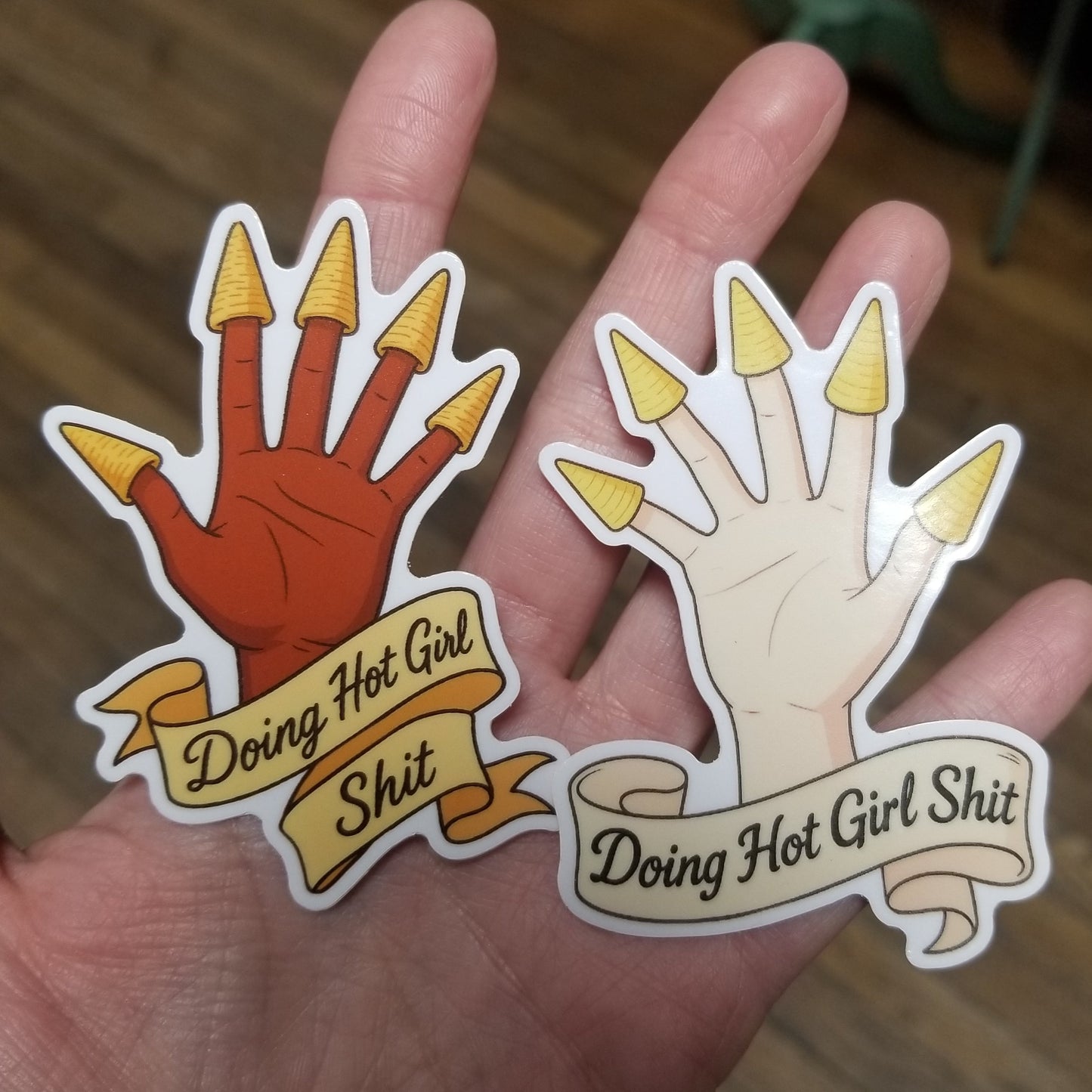 Doing Hot Girl Shit STICKER