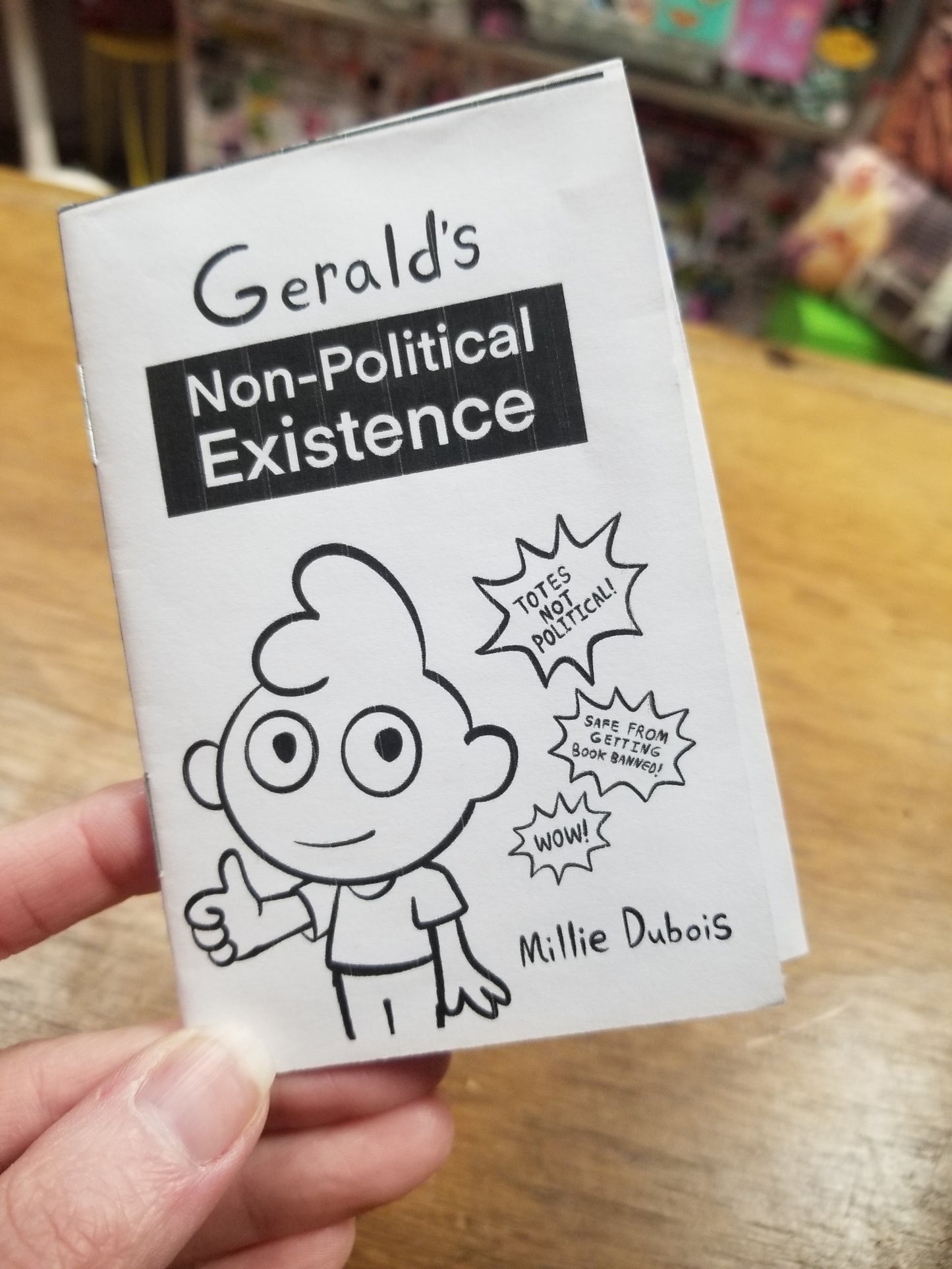 Gerald's Non-Political Existence ZINE by Millie Dubois