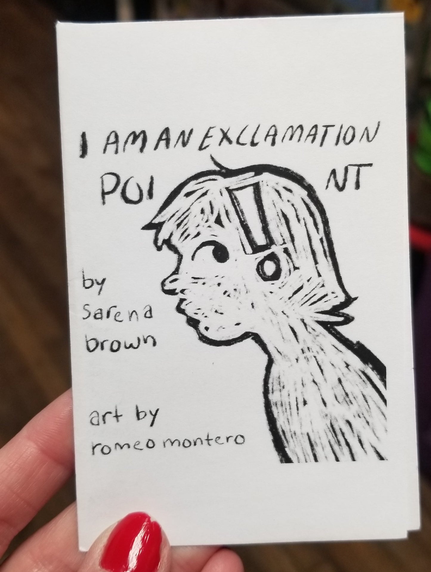 I Am An Exclamation Pint ZINE