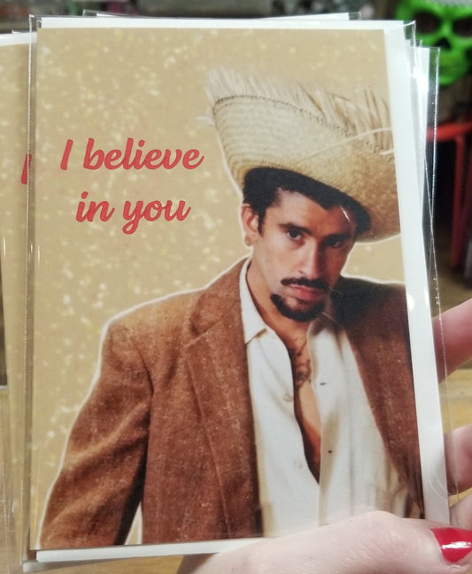 I Believe In You GREETiNG CARD