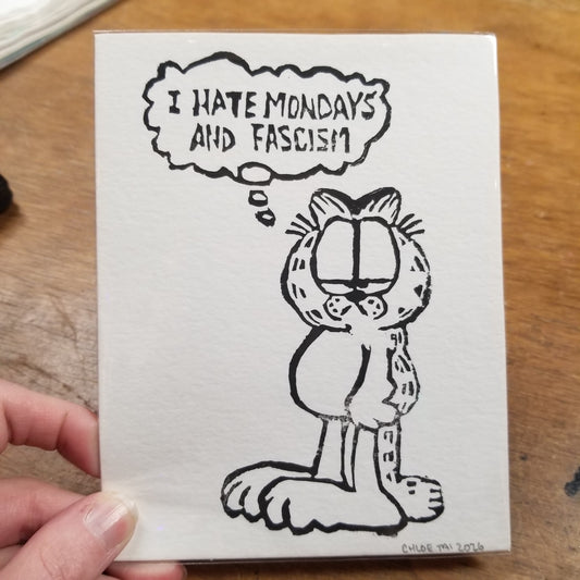I Hate Mondays And Fascism Block PRINT